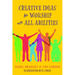 Creative Ideas for Worship with All Abilities