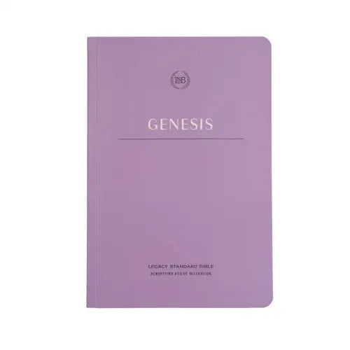 Lsb Scripture Study Notebook: Genesis: Legacy Standard Bible