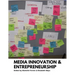 Media Innovation and Entrepreneurship