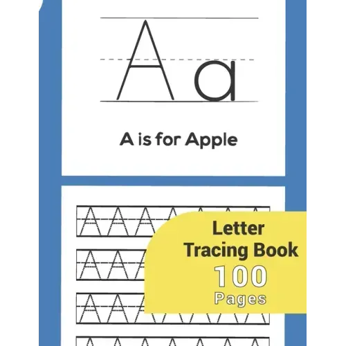 Letter Tracing: Letter Tracing Paper-Perfect For Kids Letter Tracing Books Preschoolers 3-5 Kindergarten Toddlers Boys Girls Kida Age