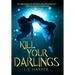 Kill Your Darlings