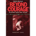 Beyond Courage: One Regiment Against Japan, 1941-1945
