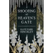 Shooting at Heaven's Gate