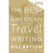 The Best American Travel Writing 2016