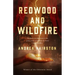 Redwood and Wildfire