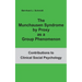 The Munchausen Syndrome by Proxy as a Group Phenomenon
