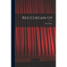 Red Curtain Up