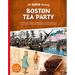 DK Super History Boston Tea Party