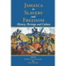 Jamaica in Slavery and Freedom: History, Heritage and Culture