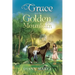 Grace and the Golden Mountain