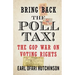 Bring Back the Poll Tax!-The GOP War on Voting Rights