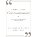 Uplevel Your Communication: Evolve Your Presence and Speech to Change Everything