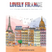 Lovely France - A Fun Adult Coloring Book For French Lovers