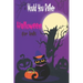 Would you rather Halloween Book For Kids: Fun Halloween Game Questions for Kids and Family, Fun Trick or Treat Scary Crazy Gift Idea, All Ages