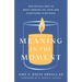 Meaning in the Moment: How Rituals Help Us Move Through Joy, Pain, and Everything in Between