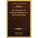 The Clansman an Historical Romance of the Ku Klux Klan