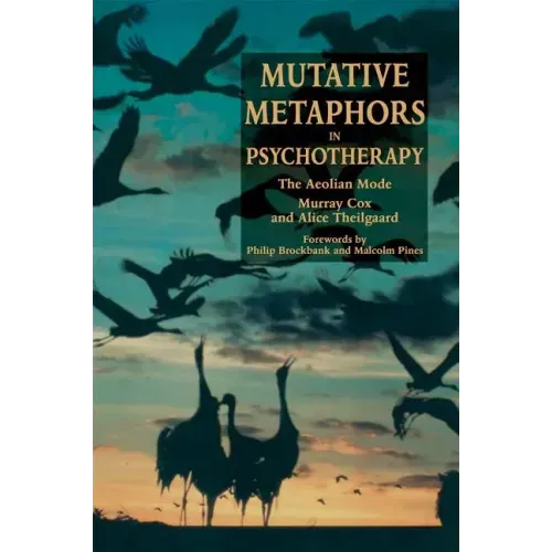 Mutative Metaphors in Psychotherapy: The Aeolian Mode