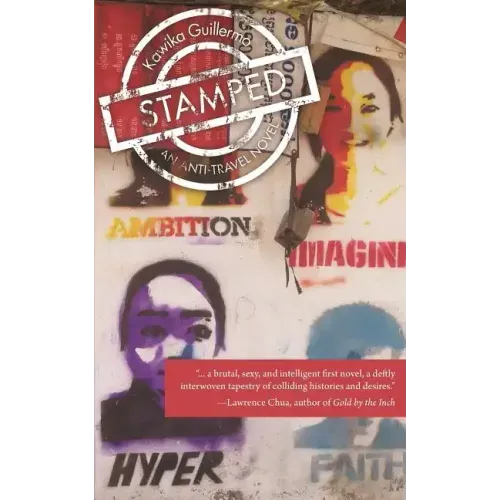 Stamped: An Anti-Travel Novel