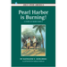 Pearl Harbor Is Burning!: A Story of World War II