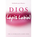 Dios Usa Lapiz Labial: Kabbalah para Mujeres = God Wears Lipstick