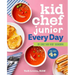 Kid Chef Junior Every Day: My First Easy Kids' Cookbook