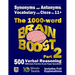 Synonyms and Antonyms, Vocabulary and Cloze: The 1000 Word 11+ Brain Boost Part 2: 500 more CEM style Verbal Reasoning Exam Paper Questions in 10 Minu