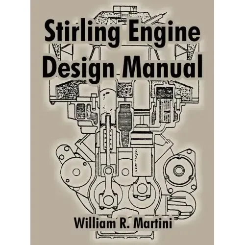 Stirling Engine Design Manual