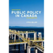 Public Policy in Canada 8th Edition