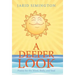 A Deeper Look: Poetry for the Mind, Body, and Soul