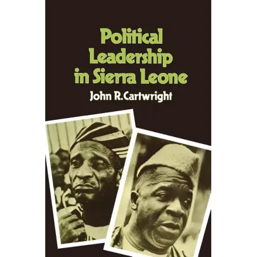 Political Leadership in Sierra Leone