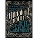Unnatural Creatures: Stories Selected by Neil Gaiman