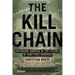 The Kill Chain: Defending America in the Future of High-Tech Warfare