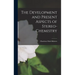 The Development and Present Aspects of Stereo-chemistry