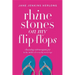 Rhinestones on My Flip-Flops: Choosing Extravagant Joy in the Midst of Everyday Mess-Ups
