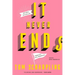 It Never Ends: A Memoir with Nice Memories!