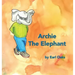 Archie the Elephant