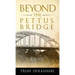 Beyond the Pettus Bridge