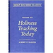Holiness Teaching Today: Volume 6