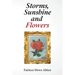 Storms, Sunshine and Flowers