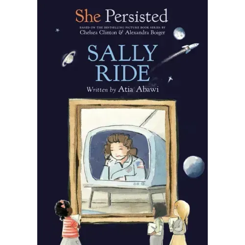 She Persisted: Sally Ride
