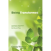 Being Transformed