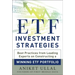 Etf Investment Strategies: Best Practices from Leading Experts on Constructing a Winning Etf Portfolio