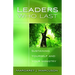 Leaders Who Last: Sustaining Yourself and Your Ministry