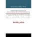 Comentario Exegético Al Texto Griego del Nuevo Testamento: Romanos