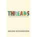 Threads: Unexpected Adventures in Business, Missions and Family