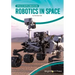 Robotics in Space
