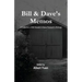 Bill & Dave's Memos