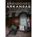 Abandoned Arkansas