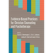 Evidence-Based Practices for Christian Counseling and Psychotherapy