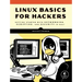 Linux Basics for Hackers: Getting Started with Networking, Scripting, and Security in Kali